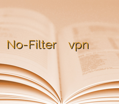 No-Filter خرید اکانت کریو vpn رایگان چگونه از وی پی ان استفاده کنیم فروش آنلاین اکانت