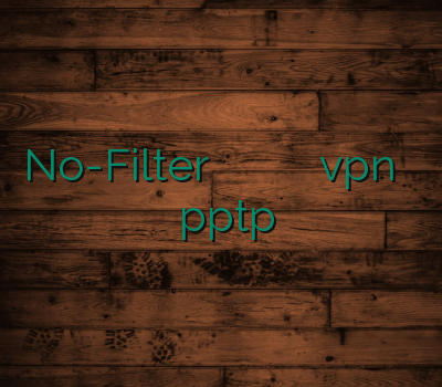 No-Filter وی پی ان دو کاربره سرور وی پی ان vpn بلک بری خرید pptp