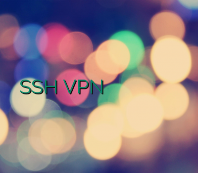 SSH VPN خرید پروکسی های وی پی ان خرید وی پی ان پر سرعت خرید اکانت سیسکو