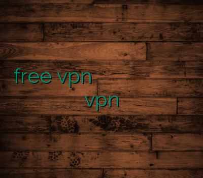 free vpn خرید وی پی ان ویندوز وی پی ان گیم آنلاین چگونه به وی پی ان متصل شویم خرید اشتراک vpn