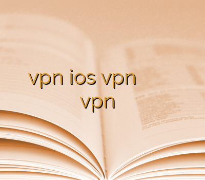 vpn ios vpn نامحدود خرید سافت ایدر آدرس بدون فیلتر خرید vpn دو کاربره