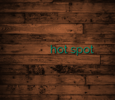 اکانت رحد خرید بهترین اکانت وی پی ان خرید وی پی ان کامپیوتر hot spot خفن ترین سایت