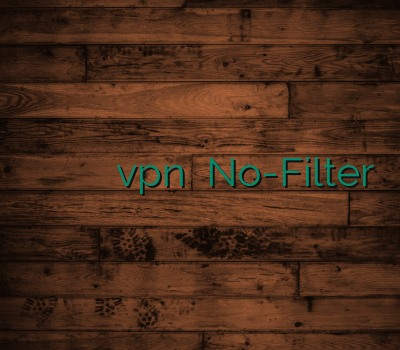 بهترین سرویس وی پی ان خفن ترین سایت سرور vpn قندشکن No-Filter