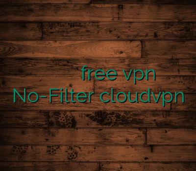 بهترین وب سایت برای خرید خرید انلاین اکانت free vpn No-Filter cloudvpn