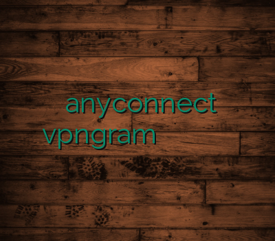 خرید anyconnect vpngram دانلود فیلترشکن خرید وی پی ان کامپیوتر خرید وی ژی ان