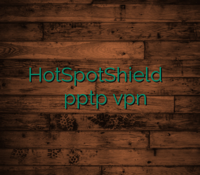 خرید آنلاین ویپیان HotSpotShield خرید وی پی ان برای موبایل خرید pptp خریدvpn