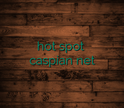 خرید فوری خرید آنلاین ویپیان hot spot خرید وی پی ان برای اندروید caspian net