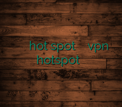 خرید وی پی ان موبایل hot spot آدرس جدید سایت vpn hotspot خرید کریو