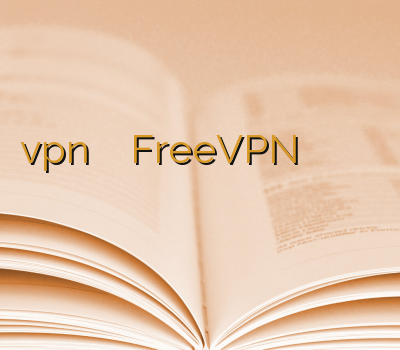 خریدvpn خرید اکانت کریو FreeVPN خرید بهترین اکانت وی پی ان فروش وی پی ان