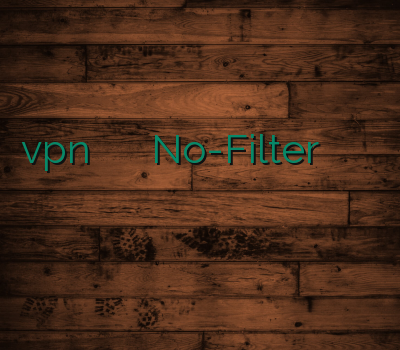 خریدvpn فروش آنلاین وی پی ان No-Filter فیلتر شکن ارزان ارزان ترین وی پی ان