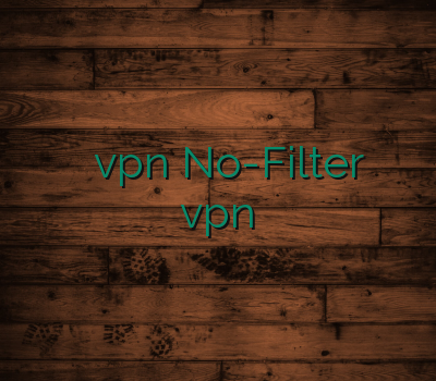 خفن ترین سایت خرید آن لاین vpn No-Filter راهنمای وی پی ان vpnارزان