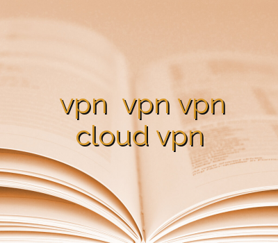 قندشکن سرور vpn نمایندگی vpn vpn لینوکس cloud vpn