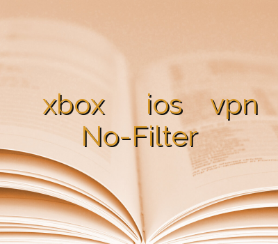 وی پی ان xbox فروش فیلترشکن وی پی ان ios آدرس بدون فیلتر vpn No-Filter