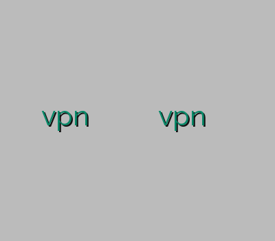 فروش آنلاین vpn خرید وی پی ان برای موبایل دانلود فیلتر شکن vpn اختصاصی تمدید اکانت وی پی ان