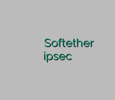 هات اسپات کلش آف کلنز خرید وی پی ان Softether خرید ipsec