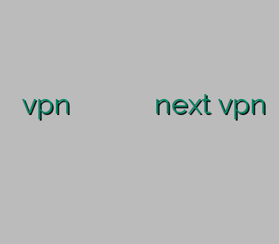 بهترین vpn برای اندروید خرید آنلاین کریو فیلتر شکن برای اندروید خرید اکانت next vpn بهترین فیلتر شکن موبایل