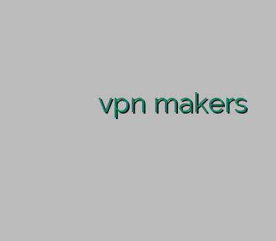 بیست وی پی ان خرید ساکس پرسرعت خرید فیلتر شکن برای اندروید vpn makers سایت فیلتر شکن وی پی ان