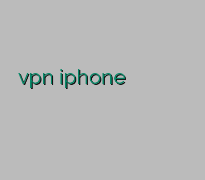 خرید vpn iphone خرید وی پی ان لینوکس وی پی ان آبونتو خرید وی پی ان ویندوز فون فیلتر شکن قوی برای موبایل