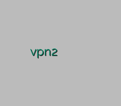 خرید vpn2 اکانت فیلتر شکن خوب برای اندروید فيلتر شكن براي ايفون کریو گلد