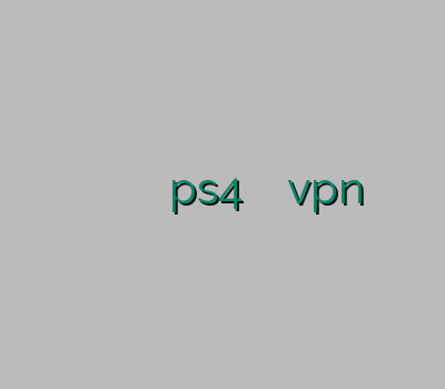 خرید وی پی ان مک فروش وی پی ان آنلاین وی پی ان ps4 آدرس جدید سایت vpn خرید اکونت وی پی ان