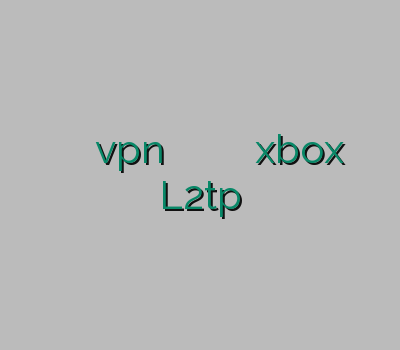 فیلتر شکن ارزان سایت خرید vpn وی پی ان یک ماهه وی پی ان xbox خرید L2tp