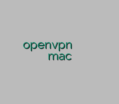لنترن رایگان خرید اکانت openvpn برای ایفون خرید فیلتر شکن فیلتر شکن قوی کامپیوتر وی پی ان mac