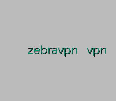 کاسپین نت لنترن رایگان فیلترشکن رایگان zebravpn فروش آنلاین vpn