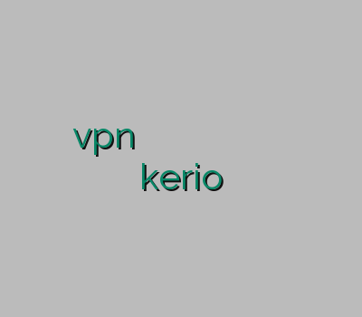 خرید vpn برای اپل دانلود کانکش وی پی ان خرید وی پی ان ویندوز خرید اکانت تونل وی پی ان kerio