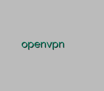 خرید انلاین اکانت خرید اکانت openvpn برای اندروید وی بهترین وب سایت برای خرید وی پی ان ارزان