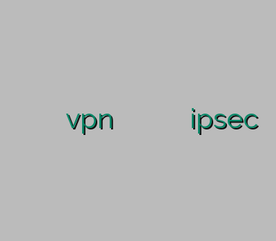 خرید اوپن وی پی ان فيلتر شكن vpn فیلتر شکن مخصوص اندروید فیلتر شکن خوب برای کامپیوتر دانلود ipsec