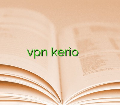 خرید فیلتر شکن جدید فروش vpn kerio خرید وی پی ان سازنده خرید وی پی ان گوشی