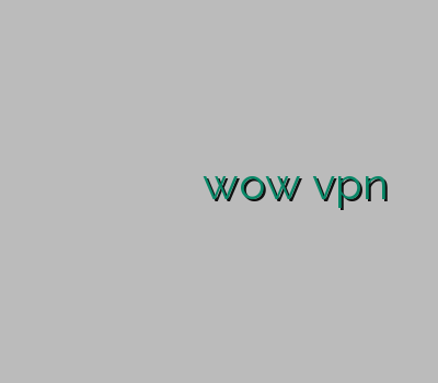 وی پی ان برای ویندوز فیلتر شکن جدید برای اندروید پارس وی پی ان کاهش پینگ wow vpn خرید اکانت