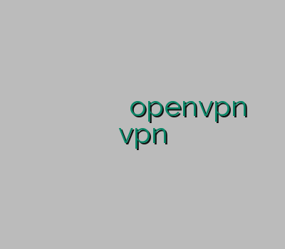 وی پی ان ساز خرید وی پی ن کریو آموزش وی پی ان خرید openvpn فروش vpn