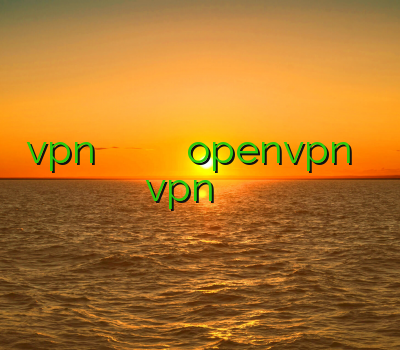 vpn اندروید خرید وی پی ان گوشی خرید اکانت openvpn برای اندروید vpn جدید خرید پروکسی ساکس