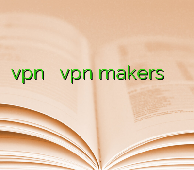 vpn زنجان خرید vpn makers سوپر وی پی ان خرید وی پی ان برای اندروید تمدید وی پی ان