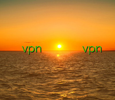 خرید اینترنتی وی پی ان vpn و بویراحمد خرید بهترین اکانت وی پی ان خرید اکانت کریو ارزان خرید vpn برای گوشی