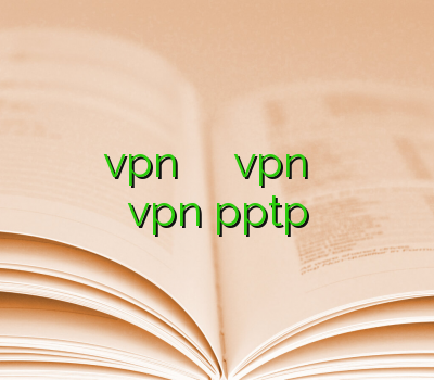 فيلتر شكن كريو دانلود vpn برای کامپیوتر سایت خرید vpn وی پی ان یزد خرید اکانت vpn pptp