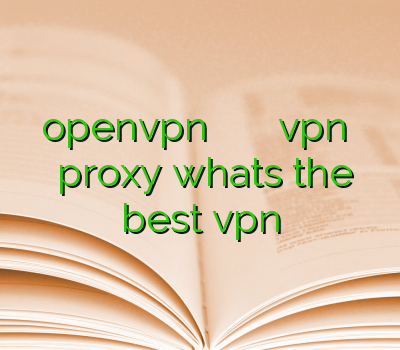 فیلتر شکن openvpn وی پی ان وای فای خرید vpn پرسرعت برای کامپیوتر خرید proxy whats the best vpn