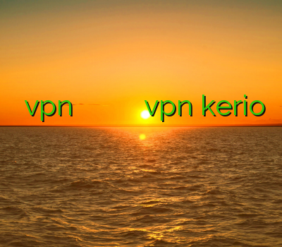 خرید vpn دو کاربره تمدید اکانت فیلترشکن خرید کریو اندروید خرید vpn kerio خرید فیلتر شکن قوی