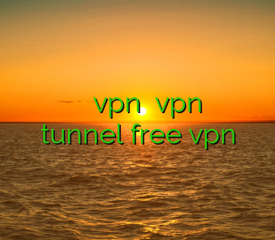 تمدید یوزرنیم آدرس بدون فیلتر vpn خرید vpn سیسکو خرید tunnel free vpn