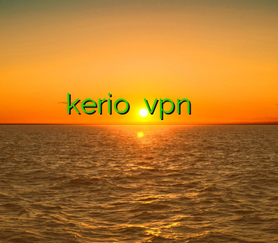 جدیدترین فیلتر شکن اندروید وی پی ان kerio خرید vpn پرسرعت برای اندروید سایت خرید فیلتر شکن فیلتر شکن اندروید موبایل