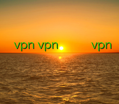 خرید اینترنتی vpn vpn جنوبی پارس وی پی ان دانلود فیلتر شکن برای کامپیوتر vpn ارزان