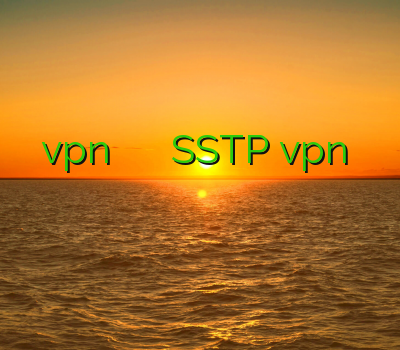 خرید سرور vpn فیلتر شکن قوی برای گوشی SSTP vpn اپن وی پی ان خرید ساکس پرسرعت