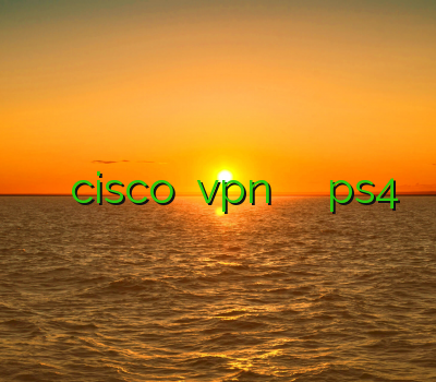 دانلود خرید اکانت cisco نمایندگی vpn سایت معتبر فروش اکانت ps4