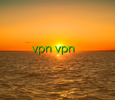 چیز پی ان فروش اکانت vpn vpn فروش آنلاین فیلتر شکن ق فیلتر شکن ویندوز