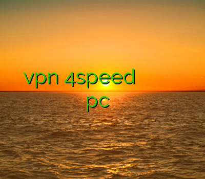 فروش vpn 4speed خرید فیلتر شکن فیلتر باز اکانت هوایی فیلتر شکن برای pc فروش ساکس