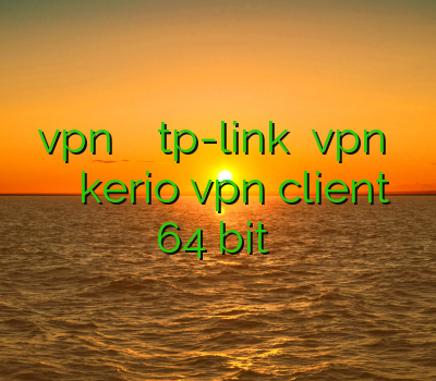 نصب vpn بر روی مودم tp-link دانلود vpn تست فیلتر شکن کریو دانلود kerio vpn client 64 bit کریو