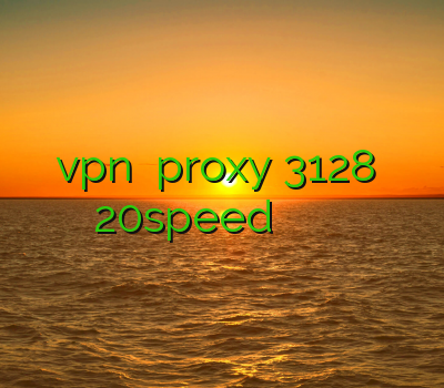 بهترین vpn اندروید proxy 3128 فیلتر شکن 20speed فیلتر شکن وای فای خرید اکانت یوزنت