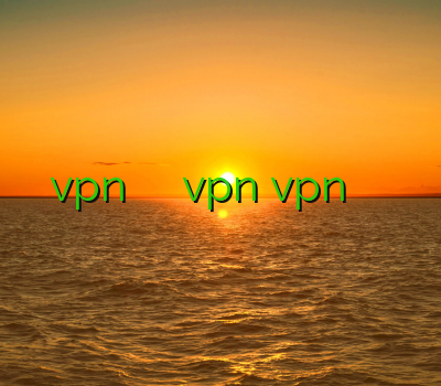 بهترین vpn برای اندروید فیلتر شکن vpn vpn خوب خرید پروکسی کریو ارزان