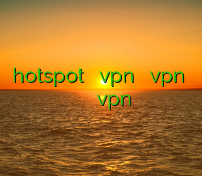 hotspot آموزش ساخت vpn در میکروتیک vpn قزوین فیلتر شکن پرسرعت اموزش خرید vpn